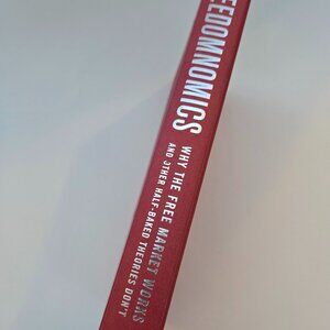 Freedomnomics – John R. Lott, 2007 Hardcover